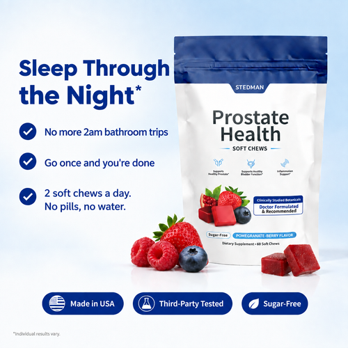 Stedman Prostate Health Chews – sleep through the night, go once and you're done